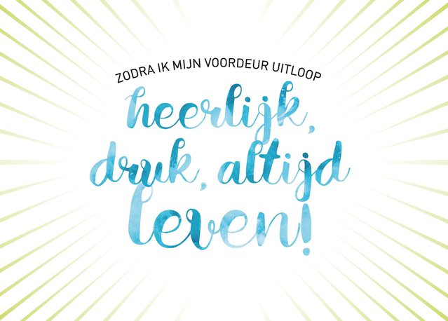 heerlijk druk altijd leven