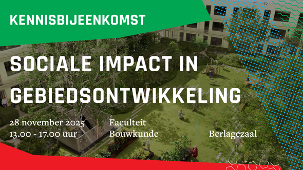 Kennisbijeenkomst sociale impact in gebiedsontwikkeling door SKG (bron: SKG)