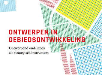 Ontwerpen.PNG door Stichting Kennis Gebiedsontwikkeling (bron: Stichting Kennis Gebiedsontwikkeling)