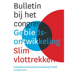 2012.08.07_Bulletin ‘Gebiedsontwikkeling Slim Vlottrekken’ 660px