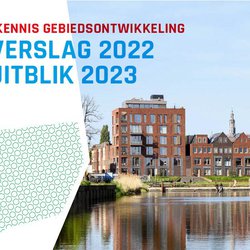 Cover Jaarverslag SKG 2022 door Stichting Kennis Gebiedsontwikkeling (bron: Stichting Kennis Gebiedsontwikkeling)