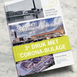 3e druk zo werkt gebiedsontwikkeling