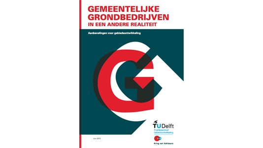 2012.06.13_Gemeentelijke grondbedrijven in een andere realiteit 660px