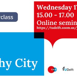 Aankondiging sLIM Masterclass 'the Healthy City' 17-02-2021 door redactie (bron: Gebiedsontwikkeling.nu)