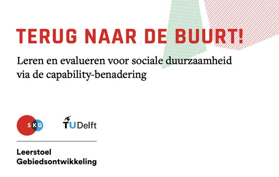 Publicatie Terug naar de buurt! door Stichting Kennis Gebiedsontwikkeling (bron: Stichting Kennis Gebiedsontwikkeling)