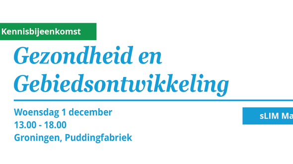 slim masterclass gezondheid en go - Groningen door SKG (bron: gebiedsontwikkeling.nu)